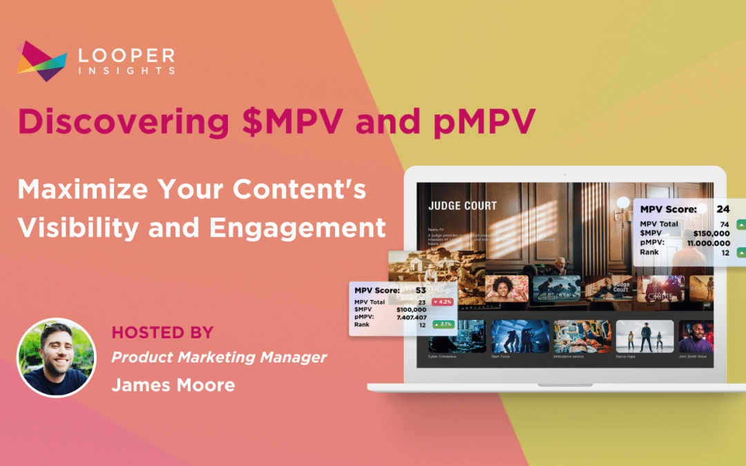 $MPV and pMPV – Unlocking Maximum Content Visibility & Engagement