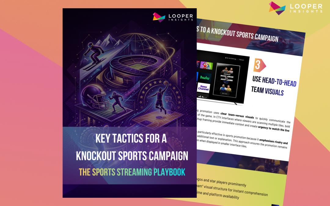 The Sports Streaming Playbook: Key Tactics for a Knockout Sports Campaign