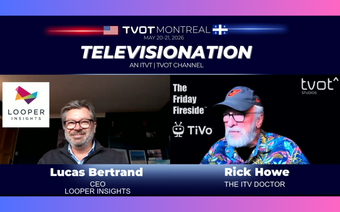 Looper Insights CEO Featured on Televisionation’s Friday Fireside