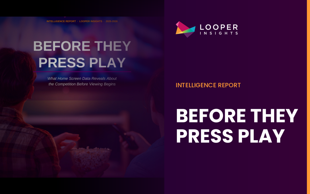 Before They Press Play: What Home Screen Data Reveals About the Competition Before Viewing Begins