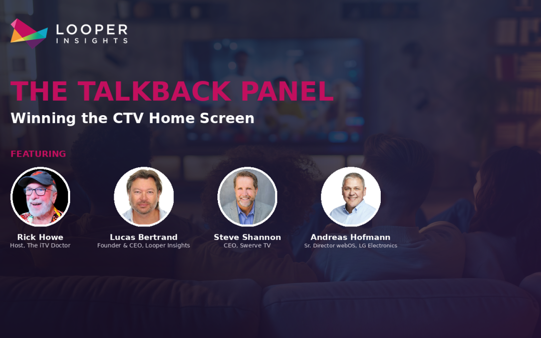 Inside the CTV Home Screen: Bots, Personalization & the Fight for Shelf Space